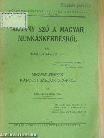 Néhány szó a magyar munkáskérdésről/Megemlékezés Károlyi Sándor grófról