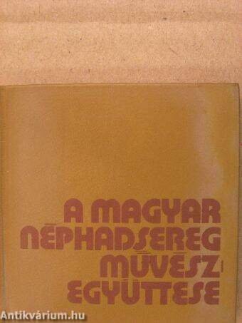 A Magyar Néphadsereg Művészegyüttese (minikönyv) (számozott)