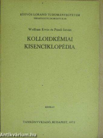 Kolloidkémiai kisenciklopédia