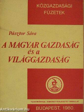 A magyar gazdaság és a világgazdaság