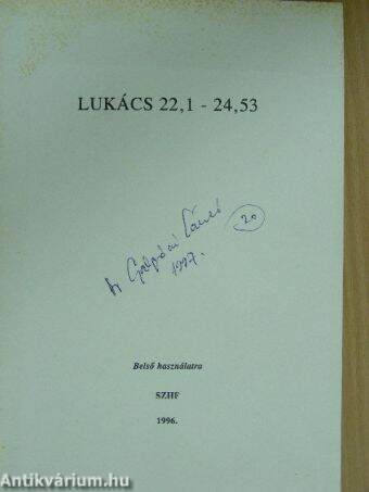 Lukács 22,1-24,53