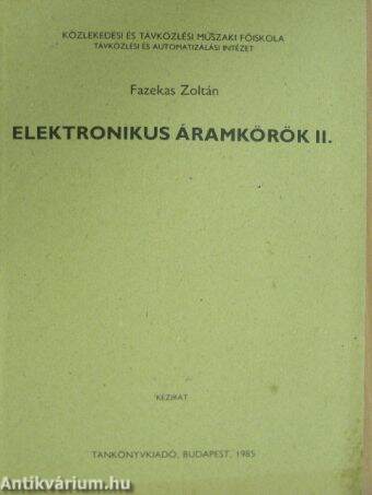 Elektronikus áramkörök II.