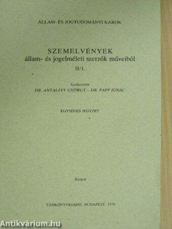 Szemelvények állam- és jogelméleti szerzők műveiből II/1.