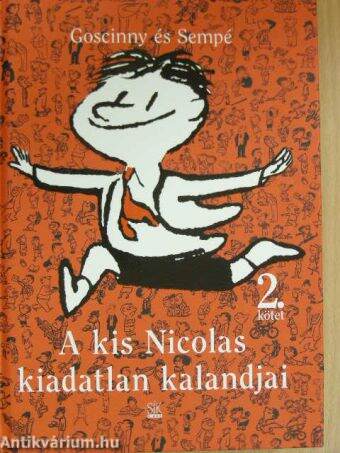 A kis Nicolas kiadatlan kalandjai 2.