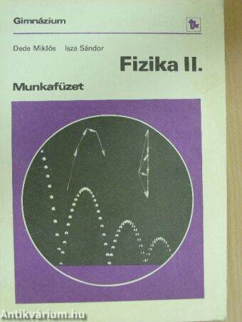 Fizika II. munkafüzet