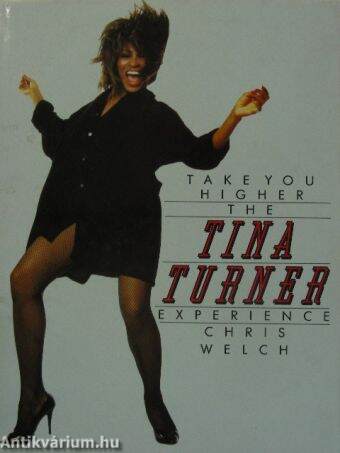 Take you higher - The Tina Turner Experience