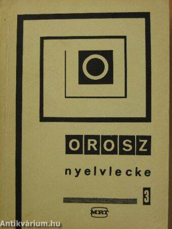 Orosz nyelvlecke 3.