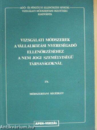 Vizsgálati módszerek a vállalkozási nyereségadó ellenőrzéséhez a nem jogi személyiségű társaságoknál