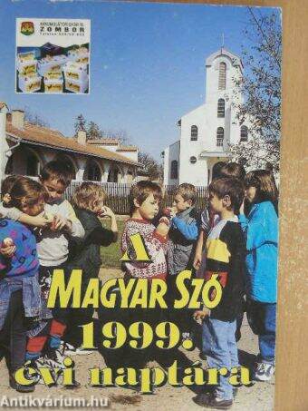 A Magyar Szó 1999. évi naptára