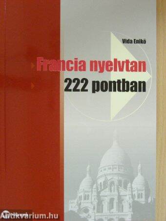 Francia nyelvtan 222 pontban