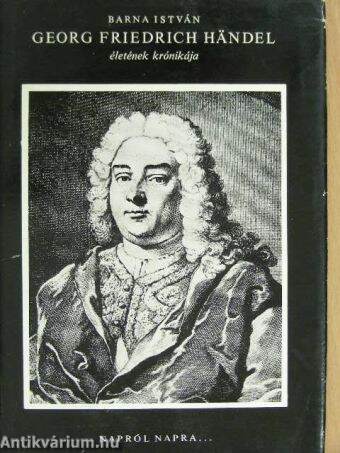 Georg Friedrich Händel életének krónikája