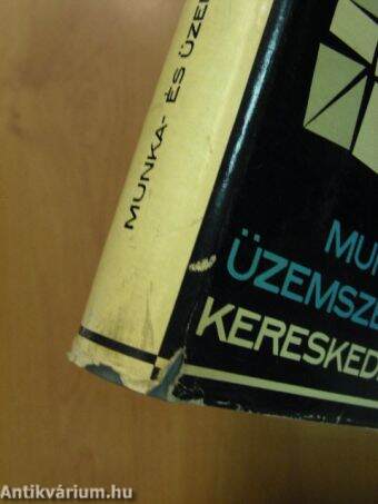 Munka- és üzemszervezés a kereskedelemben