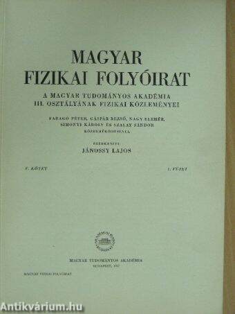 Magyar Fizikai Folyóirat V. kötet 1. füzet
