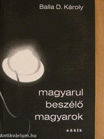 Magyarul beszélő magyarok