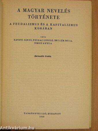 A magyar nevelés története a feudalizmus és a kapitalizmus korában
