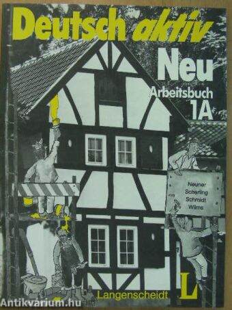 Deutsch aktiv Neu 1A - Arbeitsbuch