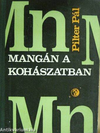 Mangán a kohászatban