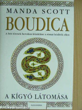 Boudica - A kígyó látomása