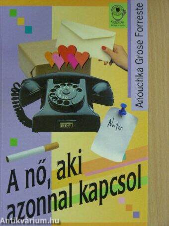 A nő, aki azonnal kapcsol