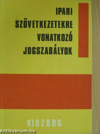 Ipari szövetkezetekre vonatkozó jogszabályok