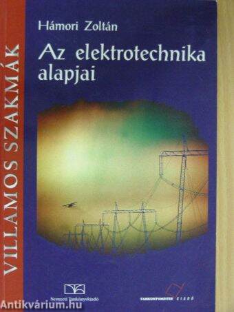 Az elektrotechnika alapjai