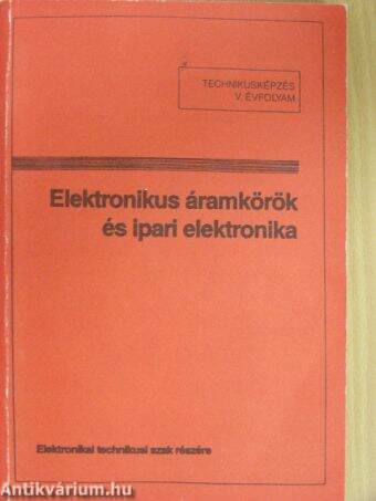 Elektronikus áramkörök és ipari elektronika