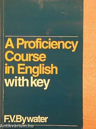 A Proficiency Course in English