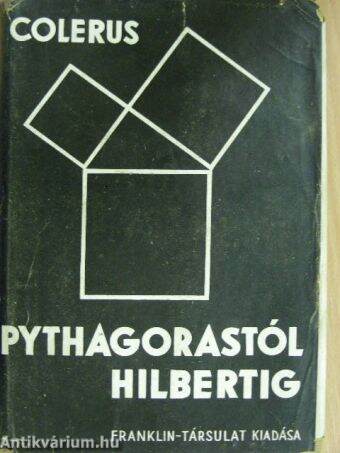 Pythagorastól Hilbertig