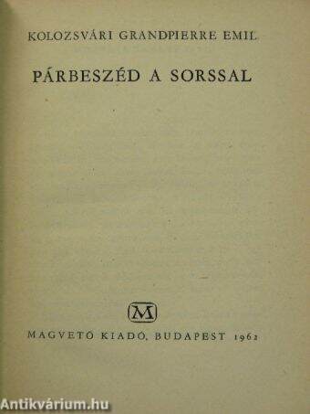 Párbeszéd a sorssal