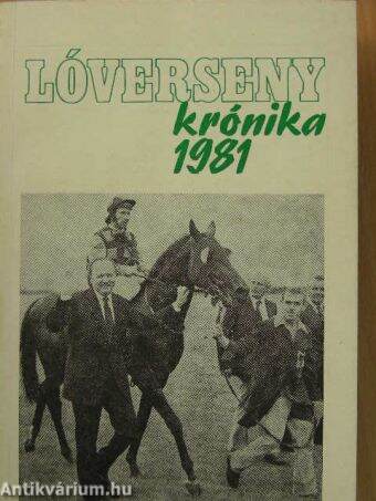 Lóverseny Krónika 1981