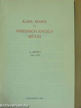 Karl Marx és Friedrich Engels művei 16.