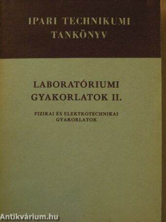 Laboratóriumi gyakorlatok II.