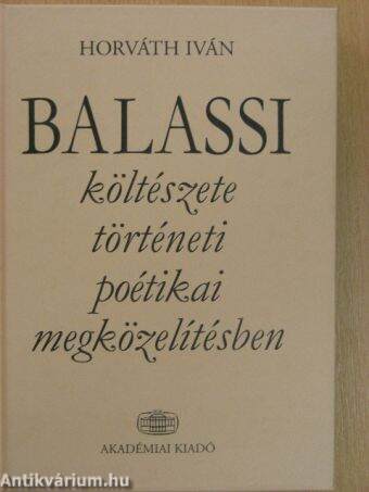 Balassi költészete történeti poétikai megközelítésben