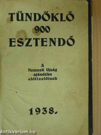 Tündöklő 900 esztendő