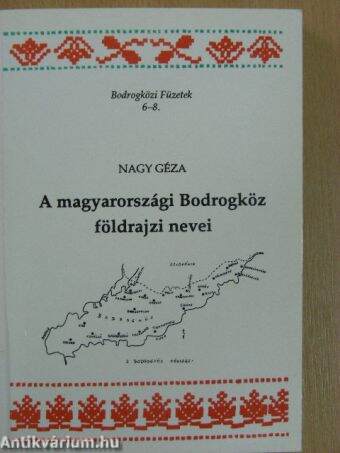 A magyarországi Bodrogköz földrajzi nevei