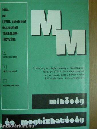 Minőség és Megbízhatóság 1984. (nem teljes évfolyam)