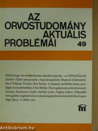 Az orvostudomány aktuális problémái 49.