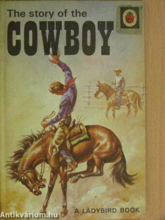 The story of the Cowboy