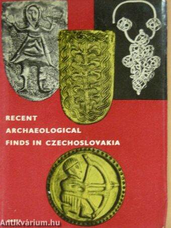 Recent archaeological Finds in Czechoslovakia