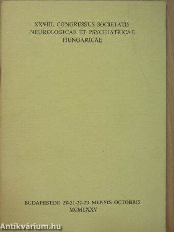A magyar ideg- és elmeorvosok társasága 28. nagygyűlése