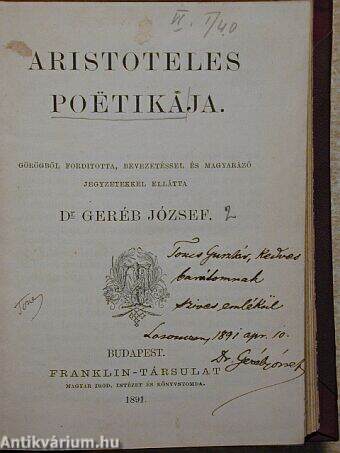 Aristoteles poetikája/A költészetről. Tanköltemény négy énekben/A költészetről. Levél a Pisókhoz
