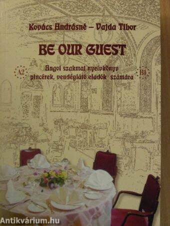 Be our Guest