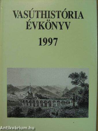 Vasúthistória évkönyv 1997