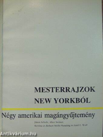 Mesterrajzok New Yorkból/Meisterzeichnungen aus New York