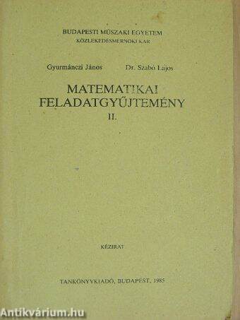 Matematikai feladatgyűjtemény II.