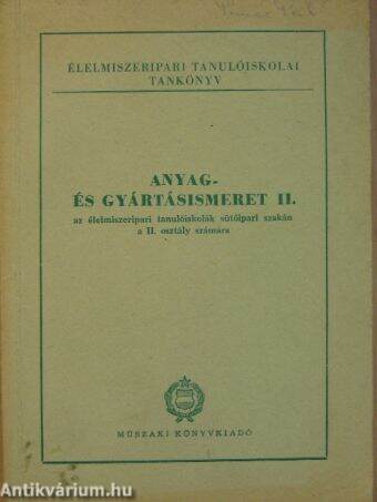 Anyag- és gyártásismeret II.