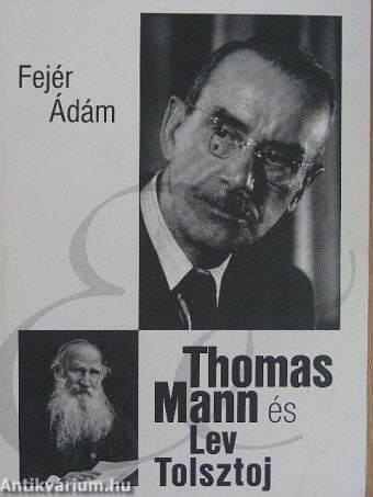 Thomas Mann és Lev Tolsztoj