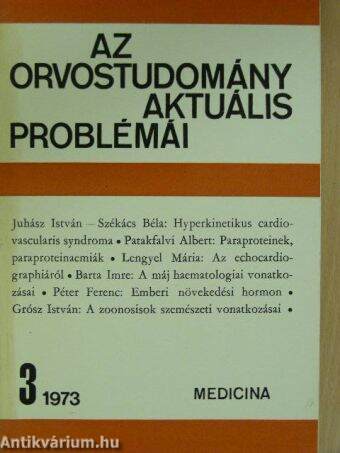 Az orvostudomány aktuális problémái 1973/3.
