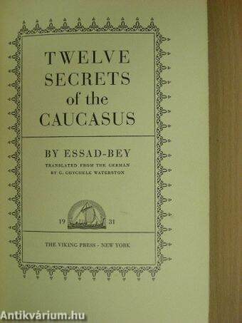 Twelve Secrets of the Caucasus