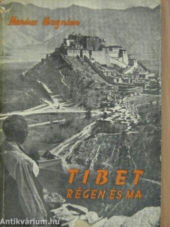 Tibet régen és ma